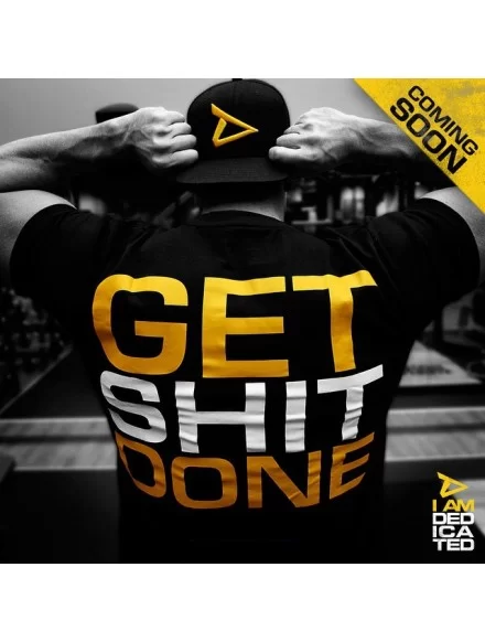 T-shirt GET SHIT DONE MODEL... 2